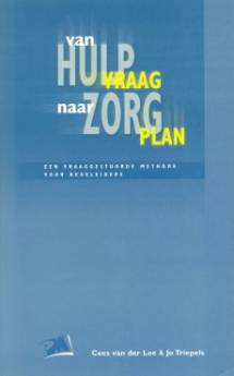 Van hulpvraag naar zorgplan