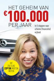 Het geheim van € 100.000 per jaar