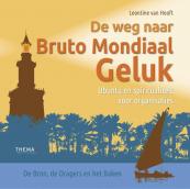 De weg naar bruto mondiaal geluk