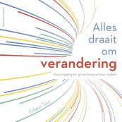 Alles draait om verandering