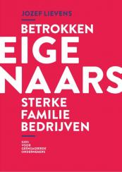 Betrokken eigenaars, sterke familiebedrijven