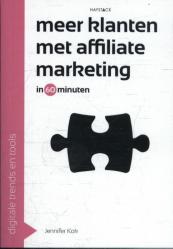Meer klanten met affiliate marketing in 60 minuten