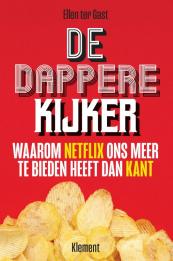De dappere kijker