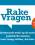 Rake Vragen