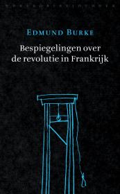Bespiegelingen over de revolutie in Frankrijk