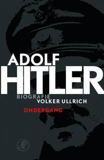 Adolf Hitler. Ondergang