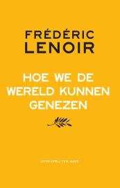 Hoe we de wereld kunnen genezen