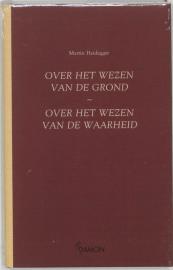 Over het wezen van de grond - Over het wezen van de waarheid