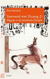 Zwervend met Zhuangzi