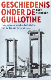 Geschiedenis onder de guillotine