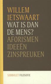 Wat is dan de mens?