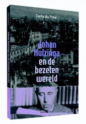 Johan Huizinga en de bezeten wereld