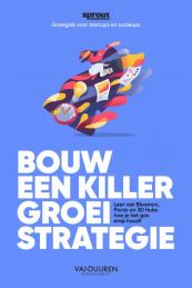 Bouw een Killer Groeistrategie