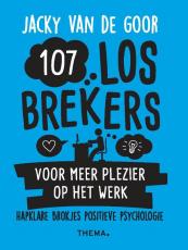 107 Losbrekers voor meer plezier op het werk