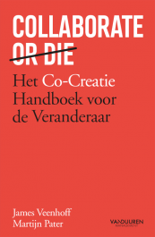 Collaborate or Die (Nederlandse editie)
