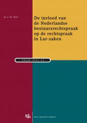 De invloed van de Nederlandse bestuursrechtspraak op de rechtspraak in Lar-zaken