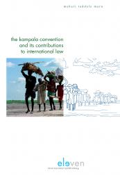 The Kampala Convention and Its Contributions to International Law