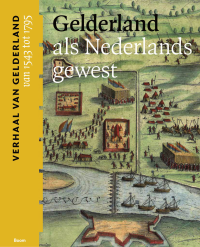 Gelderland als Nederlands gewest (van 1543 tot 1795)