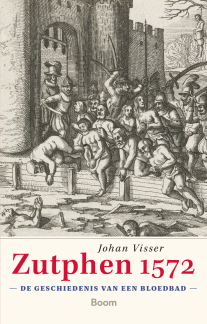 10 | Zutphen 1572