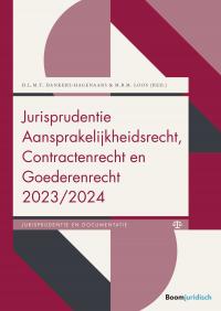 Jurisprudentie Aansprakelijkheidsrecht, Contractenrecht en Goederenrecht 2023/2024