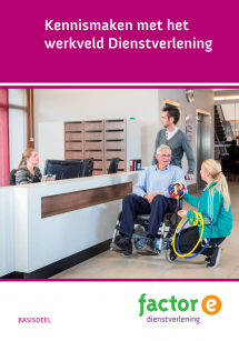 Kennismaken met het werkveld Dienstverlening | combipakket