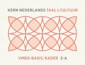 KERN Nederlands taal & cultuur 2e ed. vmbo-basis/kader 2A