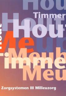 Naslagwerk Zorgsystemen 3 Milieuzorg niveau 4