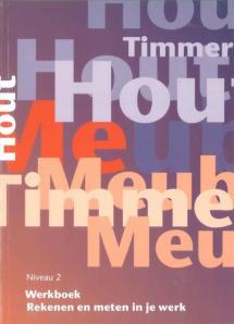 Rekenen en meten in je werk Niveau 2 Werkboek