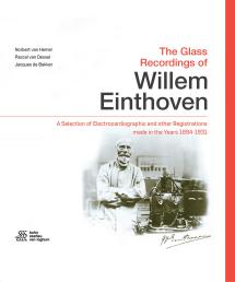 The Glass Recordings of Willem Einthoven