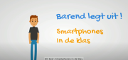 Barend legt uit: Smartphones in de klas