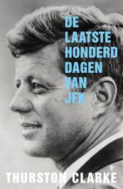 De laatste honderd dagen van JFK