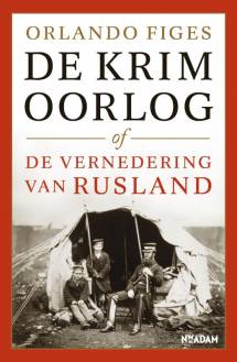 De Krimoorlog of de vernedering van Rusland