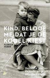 Kind, beloof me dat je de kogel kiest
