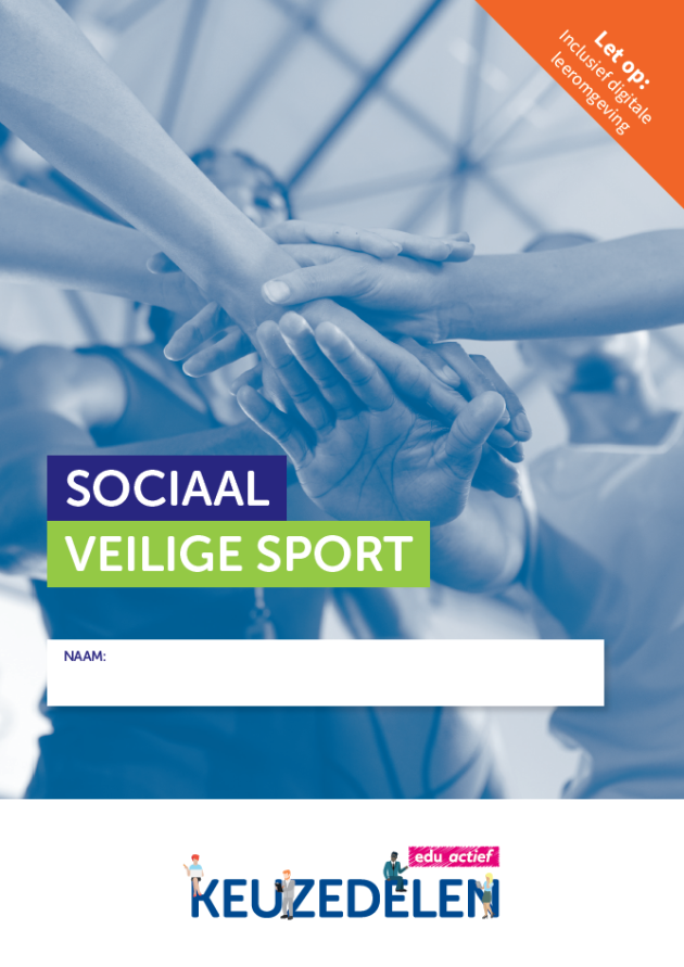 Duidelijkheid kwalificatiedossier Sport & Bewegen en het keuzedeel Sociaal veilige sport: Is er wel of geen ondoelmatige overlap?