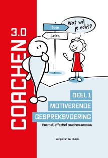 Coachen 3.0 - Deel 1: Motiverende gespreksvoering