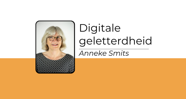 Digitale geletterdheid - Anneke Smits