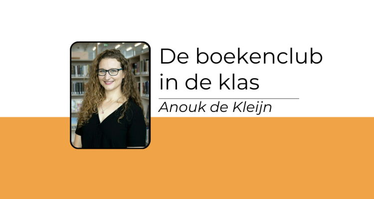 De boekenclub in de klas - Anouk de Kleijn
