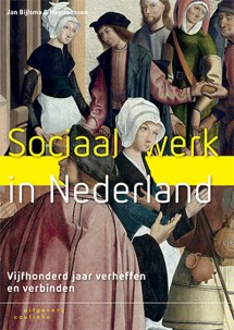 Sociaal werk in Nederland_Jan Bijlsma, Hay Janssen_9789046906279