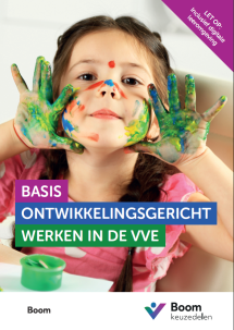 Keuzedeel Basis ontwikkelingsgericht werken in de VVE versie 2026 | combipakket