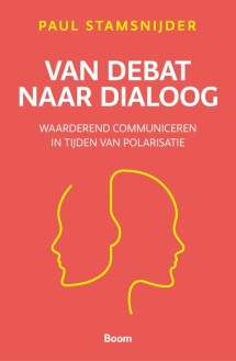 9789024473359 Van debat naar dialoog boek