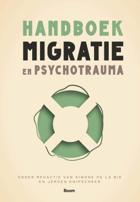 Omslag handboek migratie en psychotrauma Simone de la Rie Jeroen Knipscheer