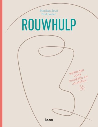Rouwhulp: werkboek voor kinderen en jongeren