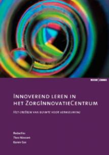 Innoverend leren in het ZorgInnovatieCentrum