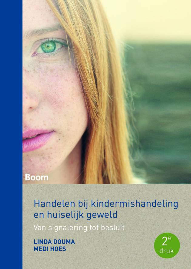 Zojuist verschenen: Handelen bij kindermishandeling en huiselijk geweld (tweede druk)