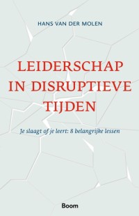 Leiderschap in disruptieve tijden