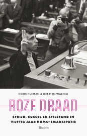 Roze draad van Coos Huijsen & Geerten Waling (ISBN 9789024476411)