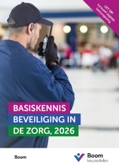 Keuzedeel Basiskennis beveiliging in de zorg versie 2026 | combipakket