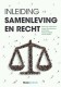 Inleiding samenleving en recht