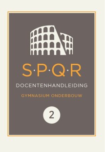 SPQR Latijn 3e editie (2025) docentenhandleiding bij thema 3 en 4
