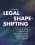 Legal Shape-shifting